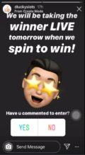 We will taking the winner LIVE!! tomorrow when we spin to win!